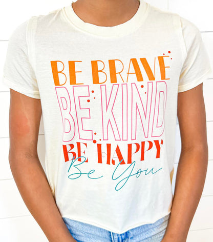 Be Brave Be Kind Tee